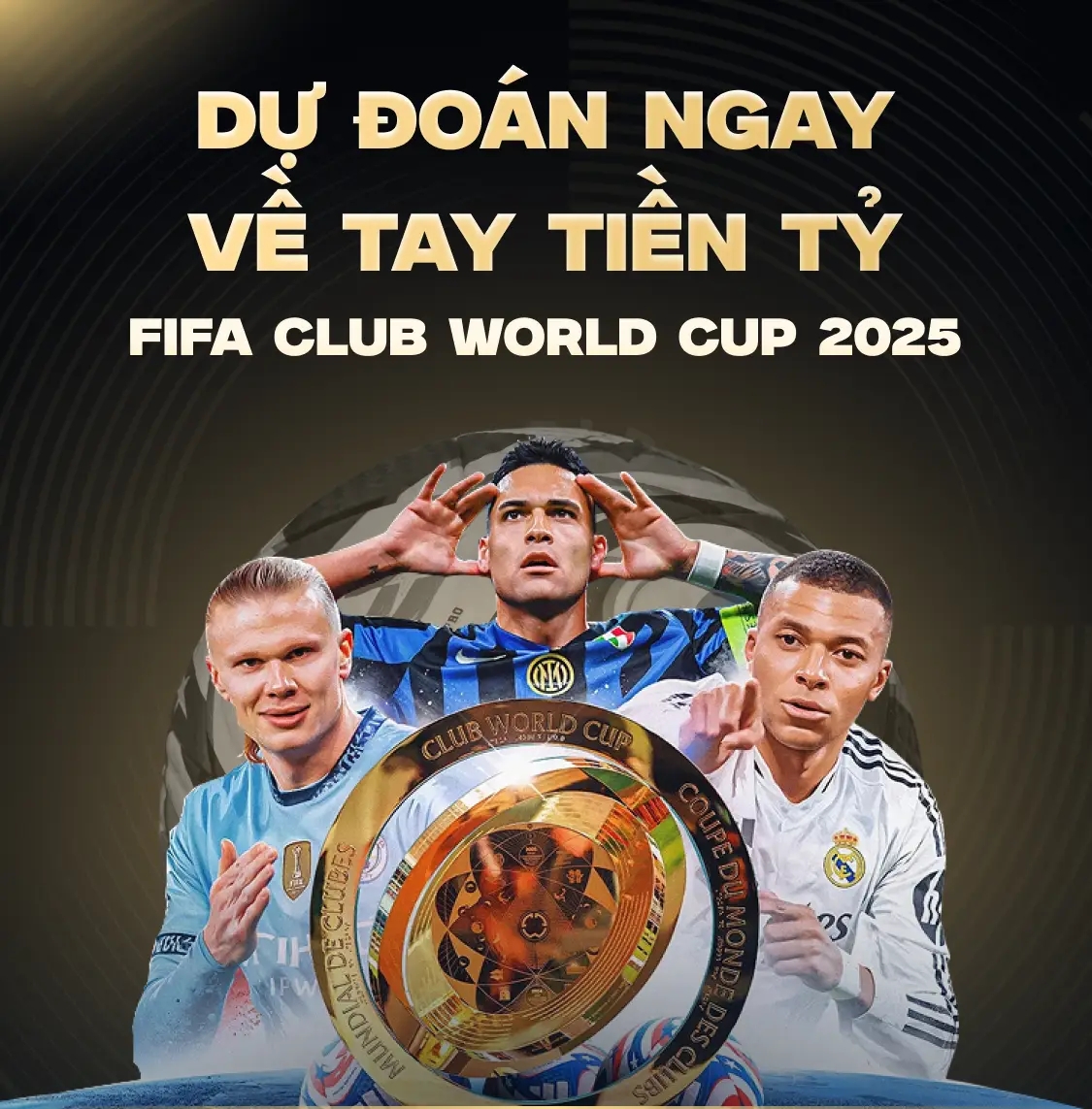 Du Doan FIFA Club World Cup 2025