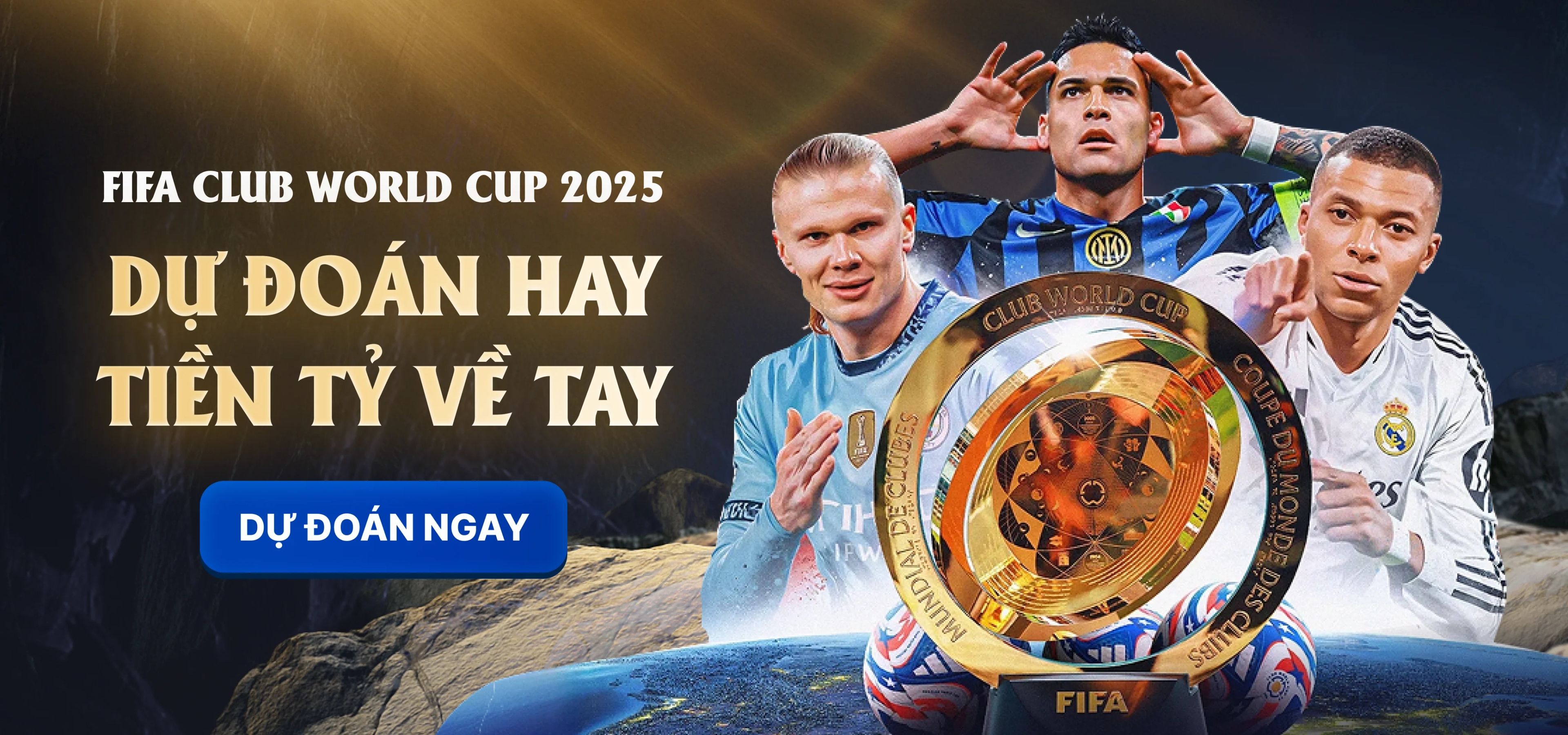 Dự đoán cup FIFA Club World Cup 2025