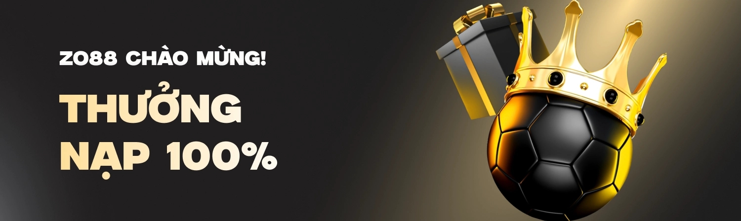 Thưởng Nạp Lần Đầu 100%
