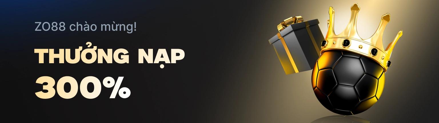 Thưởng nạp lần đầu 300%