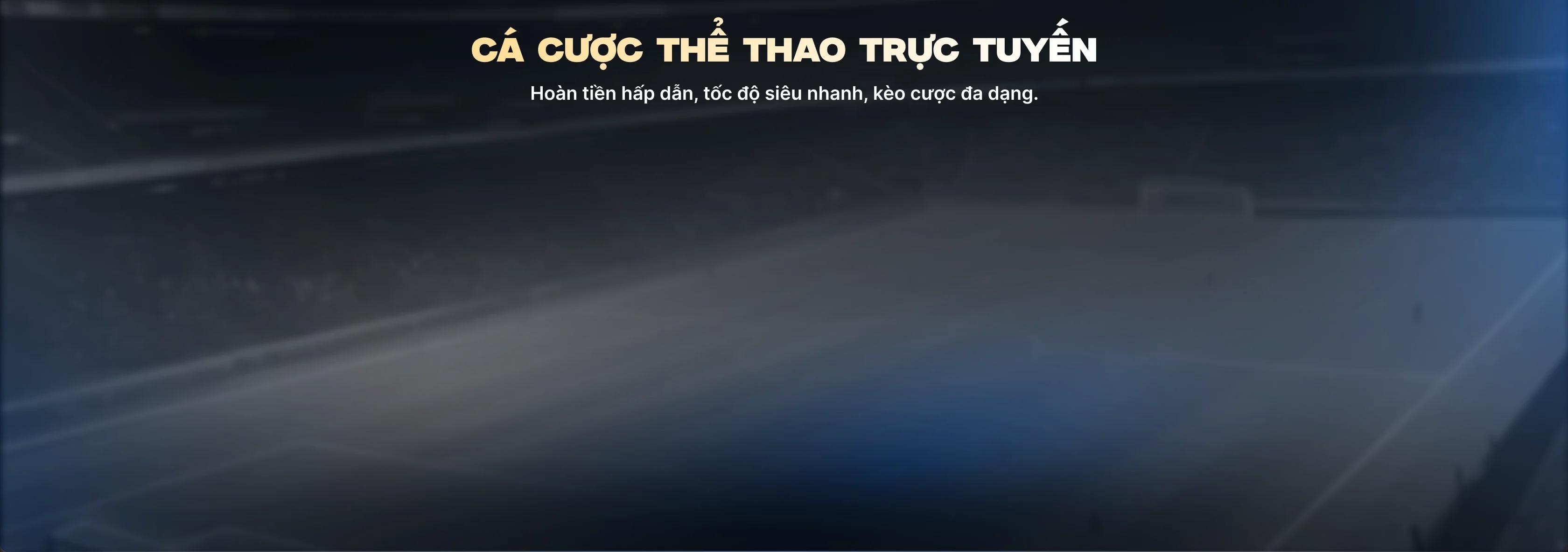 CÁ CƯỢC THỂ THAO TRỰC TUYẾN